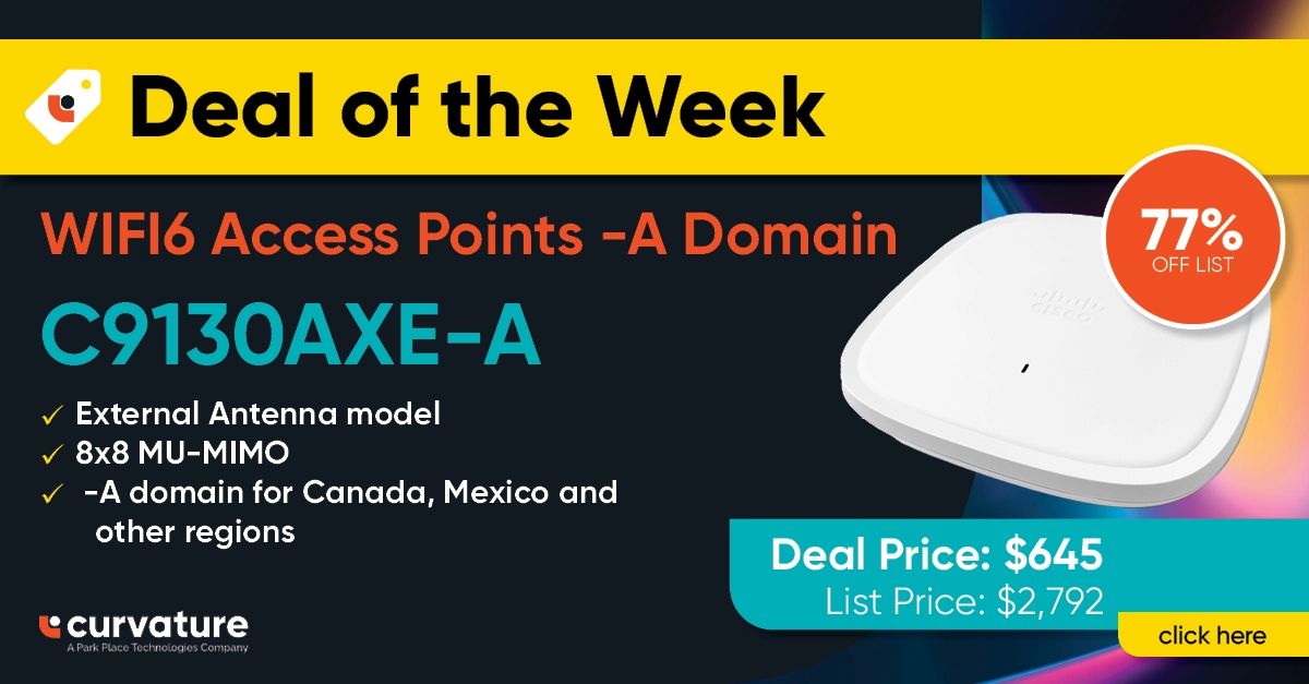 Deal of the Week: C9130AXE-A