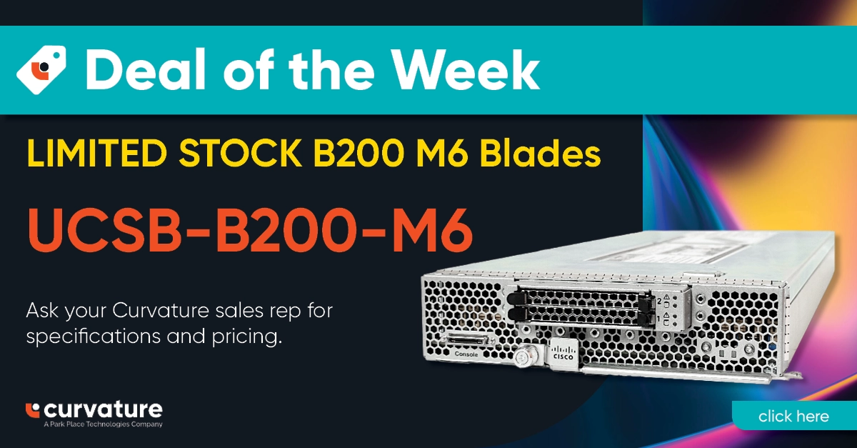 Deal of the Week: B200 M6 Blades